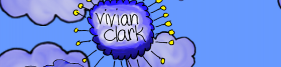 Exploring The Worlds Of Vivian Clark